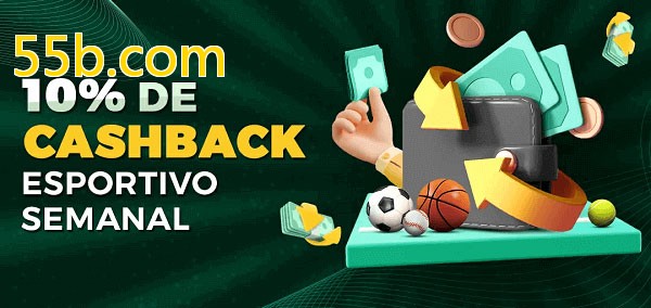 10% de bônus de cashback na 55b.com